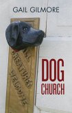 Dog Church (eBook, ePUB)