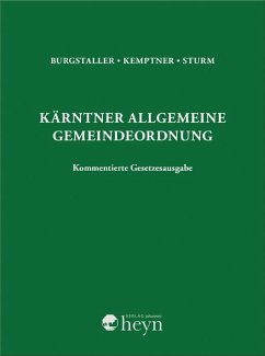 Kärntner Allgemeine Gemeindeordnung - Sturm, Franz; Burgstaller, Doris; Kemptner, Anna
