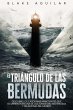 El Triángulo de las Bermudas: Descubre... - Bild 1