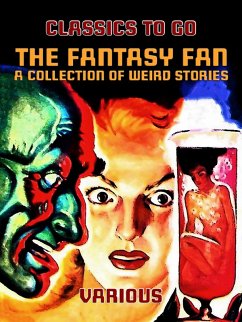 Cover The Fantasy Fan A Collection of Weird Stories (eBook, ePUB)