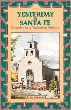 Yesterday in Santa Fe (eBook, ePUB) Yesterday in Santa Fe (eBook, ePUB)