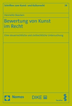 Bewertung von Kunst im Recht - Boecken, Henriette