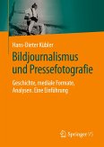 Bildjournalismus und Pressefotografie