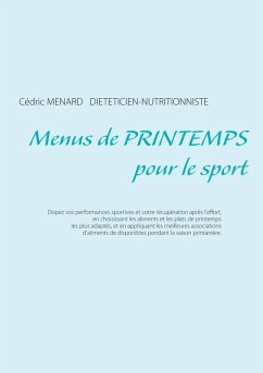 Menus de printemps pour le sport (eBook, ePUB) - Menard, Cédric
