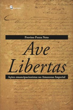 Ave Libertas (eBook, ePUB) - Neto, Provino Pozza