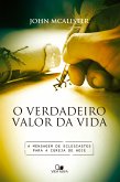 O verdadeiro valor da vida (eBook, ePUB)