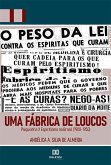 Uma Fábrica de Loucos (eBook, ePUB)