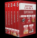Anyone Can Be A Superhero series box set (4 Steps to Living Like a Superhero) (eBook, ePUB)