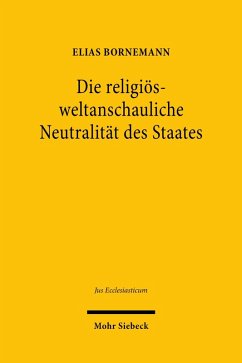 Cover Die religiös-weltanschauliche Neutralität des Staates (eBook, PDF)