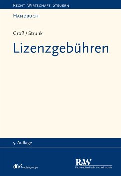 Lizenzgebühren (eBook, PDF) - Groß, Michael; Strunk, Günther