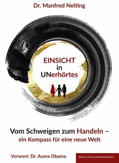 EINSICHT in UNerhörtes (eBook, ePUB) - Nelting, Manfred