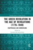 The Greek Revolution in the Age of Revolutions (1776-1848) (eBook, ePUB)