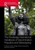The Routledge International Handbook of Discrimination, Prejudice and Stereotyping (eBook, ePUB)
