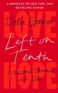 Left on Tenth (eBook, ePUB) - Ephron, Delia