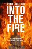 Into The Fire (eBook, ePUB)