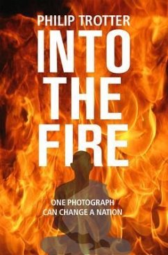 Into The Fire (eBook, ePUB) - Trotter, Philip