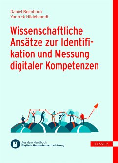 Wissenschaftliche Ansätze zur Identifikation und Messung digitaler Kompetenzen (eBook, PDF) - Beimborn, Daniel; Hildebrandt, Yannick