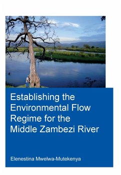 Cover Establishing the Environmental Flow Regime for the Middle Zambezi River (eBook, PDF)