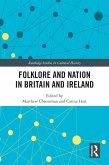 Folklore and Nation in Britain and Ireland (eBook, ePUB)