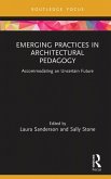 Emerging Practices in Architectural Pedagogy (eBook, ePUB)