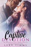 Captive Devotion (The Millionaire's Pretty Woman Series, #2) (eBook, ePUB)