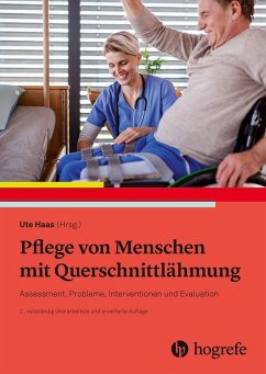 Pflege von Menschen mit Querschnittlähmung (eBook, PDF) - Haas, Ute