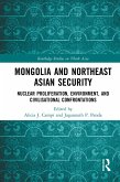 Mongolia and Northeast Asian Security (eBook, ePUB)