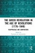 The Greek Revolution in the Age of... - Bild 1