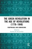 The Greek Revolution in the Age of Revolutions (1776-1848) (eBook, PDF)