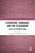 Literature, Language, and the Classroom... - Bild 1