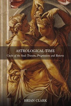 Astrological Time (eBook, ePUB) - Clark, Brian