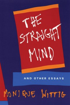 The Straight Mind (eBook, ePUB) - Wittig, Monique