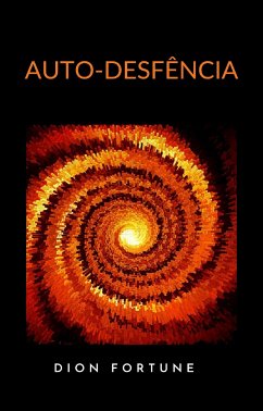 Auto-desfência (traduzido) (eBook, ePUB) - Fortune, Dion