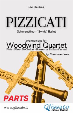 Pizzicati - Woodwind Quartet (Parts) (fixed-layout eBook, ePUB) - Delibes, Léo; cura di Francesco Leone, a