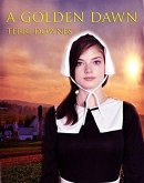 A Golden Dawn (eBook, ePUB)