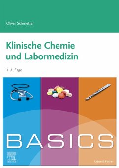 BASICS Klinische Chemie und Labormedizin (eBook, ePUB) - Schmetzer, Oliver