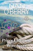 Prince Charming Wore Spurs (Indigo Spring Series, #1) (eBook, ePUB)