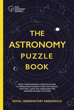 The Astronomy Puzzle Book (eBook, ePUB) - Greenwich, Royal Observatory; Moore, Gareth