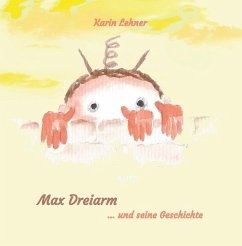 Max Dreiarm (eBook, ePUB) - Lehner, Karin