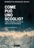 Come può uno scoglio? (eBook, ePUB)