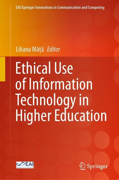 Ethical Use of Information Technology in Higher Education (eBook, PDF)