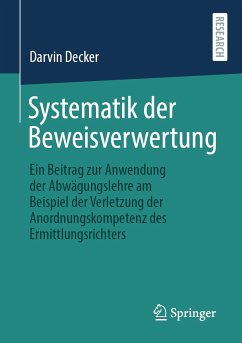 Systematik der Beweisverwertung (eBook, PDF) - Decker, Darvin
