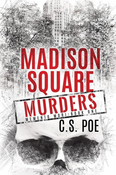 Madison Square Murders (Memento Mori, #1) (eBook, ePUB) Madison Square Murders (Memento Mori, #1) (eBook, ePUB)