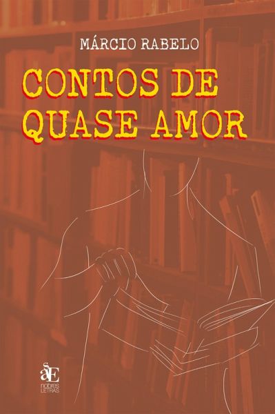 Contos de quase amor (eBook, ePUB) Contos de quase amor (eBook, ePUB)