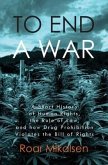 To End a War (eBook, ePUB)