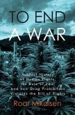 To End a War (eBook, ePUB) To End a War (eBook, ePUB)
