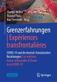 Grenzerfahrungen   Expériences transfrontalières (eBook, PDF)