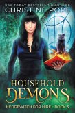 Household Demons (Hedgewitch for Hire, #3) (eBook, ePUB)