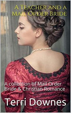 Cover A Teacher and a Mail Order Bride (eBook, ePUB)