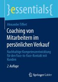 Coaching von Mitarbeitern im persönlichen Verkauf (eBook, PDF)